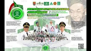 PERTEMUAN RUTIN SELAPANAN & AKHIRUSSANAH FATAYAT