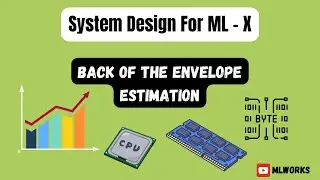 System Design Basics: Back Of The Envelope Estimation