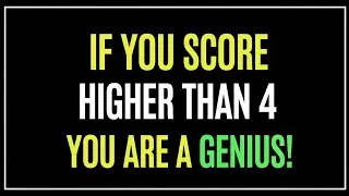 If You Score Higher Than 4, You Are a Genius | Brain Test Challenge