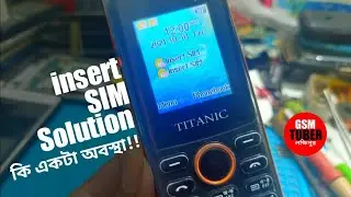 China keypad mobile insert sim problem | china mobile insert sim solution | GSM TUBER