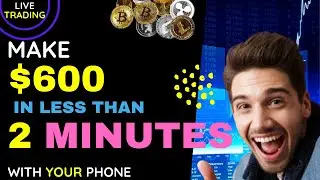 LIVE TRADING: MAKE $600 IN LESS THAN 2 MINUTES