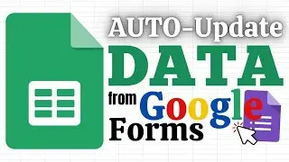 Auto-update Data from Google Forms to Google Sheets (With Formulas)