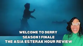 Welcome to Derry Season 1 Finale | The Asia Esterak Hour Review #welcometoderry #hbomax 