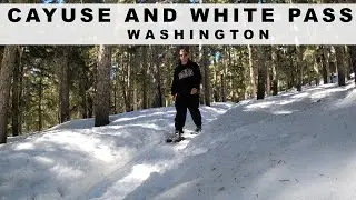 Exploring the Cayuse and White Pass in Washington