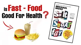 Salt Sugar Fat Book Summary in Hindi | Is Fast Food Good For Health? | Book Summary | Guru Smriti