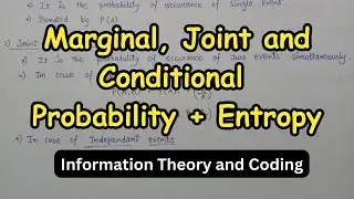 Marginal, Joint and Conditional Probability | Marginal, Joint and Conditional Entropy