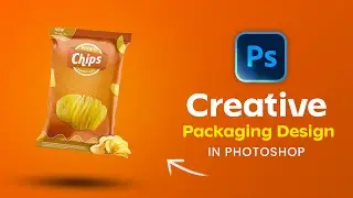 Chips Bag Packaging Design in Photoshop | Photoshop Tutorial 2026 🔥🤩