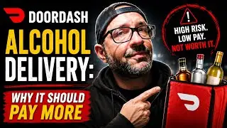 DoorDash Alcohol Delivery: Why It Should Pay More (Gig Work Reality 2025)