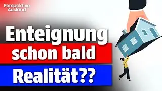 Enteignung in Deutschland: Wiederholt sich die Geschichte??