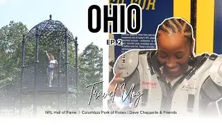 Ohio Travel Vlog Episode 2 | NFL Hall of Fame | Columbus Park of Roses | Dave Chappelle & Friends