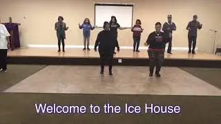 Welcome to the Ice House Line Dance choreographed by Marque Reed