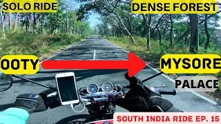 Road trip to Mysore |Ooty to Banglore bike ride |Mysore Palace | South India ride from Mumbai Ep.15