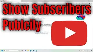 How To Show YouTube Subscriptions Publicly [Guide]