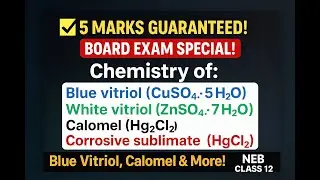 Chemistry of Blue Vitriol, White Vitriol, Calomel & Corrosive Sublimate l important 5-Mark Question🔥