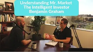 Investing in Stocks:  Mr. Market from Chapter 8 in The Intelligent Investor by Benjamin Graham