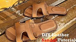How to Make Leather Sandals - Leathercraft Tutorial Video with Pattern
