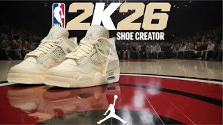 NBA 2K26 Shoe Creator: Jordan 4 Off-White 