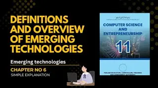 Emerging technologies | Definitions and overview 