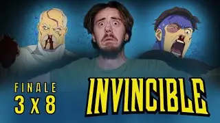 Invincible FINALE REACTION | I Thought You'd Never Shut Up