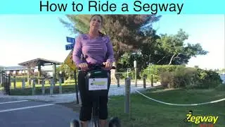 Simple to learn instructions - How to Ride a Segway