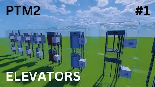 PTM2 Chapter 1 - Elevators