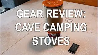 Gear Review: Cave Camping Stoves