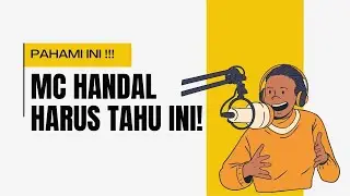 Skill Dasar Seorang MC Profesional!