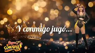 Que sufra, que chupe y que llore Reynas del Swing Bolivia 👑