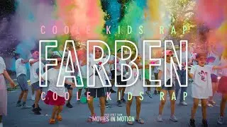 Coole Kids Rap 2022 - FARBEN