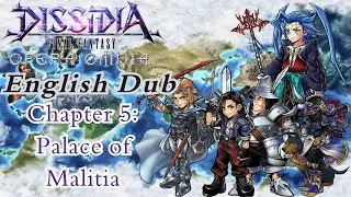 Chapter 5: Dissidia Opera Omnia English Dub (Opera Fandub)