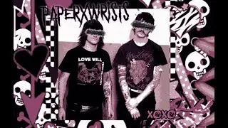 PAPERxWRISTS &ndash;&nbsp;If Noone Even Knows We're Doing This, How Will We Get On Rise Records? 😩