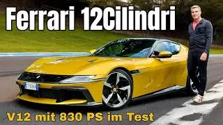 FERRARI 12Cilindri (830 PS) - Der V12 im Test | Straße | Rennstrecke | 2024