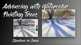 Advancing with Watercolor: 