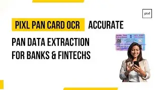 Pixl PAN Card OCR | Accurate PAN Data Extraction for Banks & Fintechs