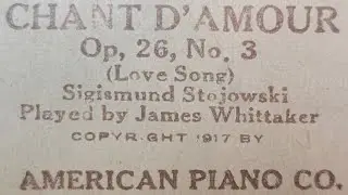 Chant D'Amour Op. 26, No. 3 - American Piano Company J16784