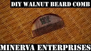 DIY Walnut Beard Comb