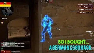 SO... I BOUGHT A GERMAN CSGO HACK