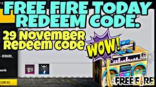 Free Fire Today Redeem Code || Free Fire Redeem Code Today || 29 November Today New Redeem Code
