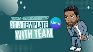 How to share your Canva designs with teammates | Canva Tutorial