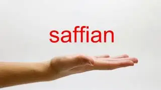 How to Pronounce saffian - American English