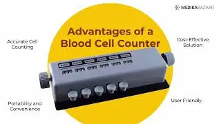 Enhance Your Patient Care with Blood Cell Counters from Medikabazaar