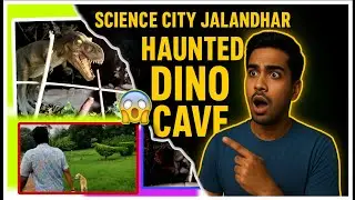 Science City Jalandhar Part 3 | Haunted Cave, Dinosaur Habitat & Herbal garden  Tour 🦖🌳|Yatra jive 