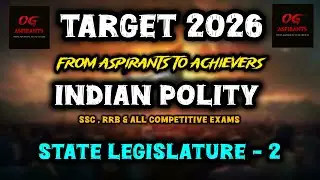 complete State Legislature  | Indian polity Telugu | SSC CGL , CHSL ,MTS 2026 