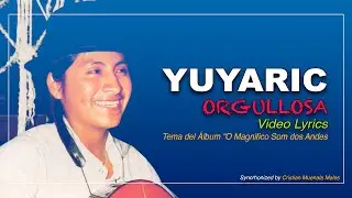 Yuyaric - Orgullosa (Video lyrics)