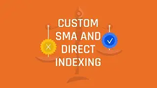 Custom SMA and Direct Indexing (S4 E5)