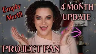 2022 Project Pan | 4 month update | WE HAVE AN EMPTY!