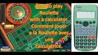 How to play Roulette with a calculator