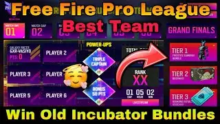 Free Fire Pro League Dream Team Selection✓||Predict & Win Old Rare Incubator Bundles 🤩 #GWT