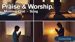 Morning Chat   By Charm  #TalkToJesus #StartWithPrayer #jamaicangospel