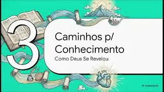 Conhecendo Deus.